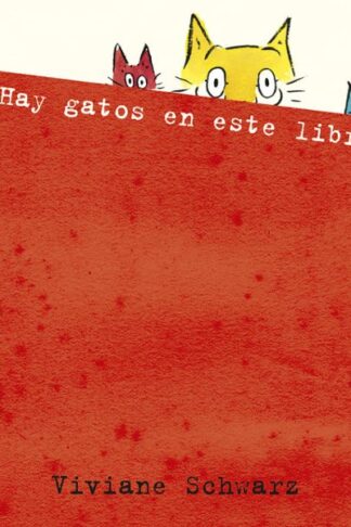 HAY GATOS EN ESTE LIBRO