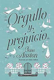 ORGULLO Y PREJUICIO