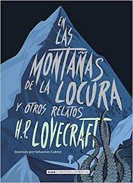 EN LAS MONTAÑAS DE LA LOCURA Y OTROS RELATOS