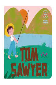TOM SAWYER - YA LEO A MARK TWAIN