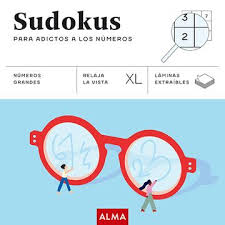 SUDOKUS XL. PARA ADICTOS A LOS NUMEROS