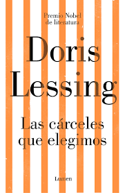 CARCELES QUE ELEGIMOS, LAS