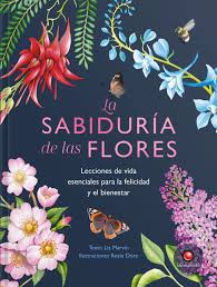 SABIDURIA DE LAS FLORES, LA