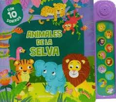 ANIMALES DE LA SELVA CON 10 SONIDOS