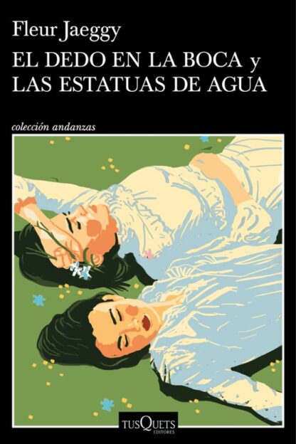 DEDO EN LA BOCA Y LAS ESTATUAS DE AGUA , EL