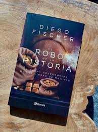 ROBO DE LA HISTORIA, EL