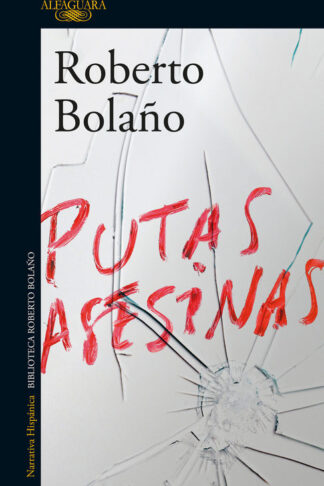 PUTAS ASESINAS