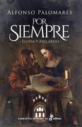 POR SIEMPRE ELOISA Y ABELARDO