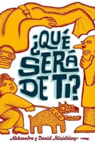 QUE SERA DE TI?