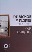 DE BICHOS Y FLORES. LA VELA PUERCA