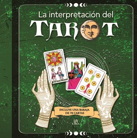 INTERPRETACIÒN DEL TAROT, LA