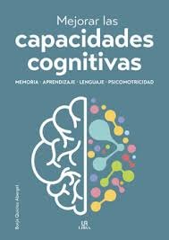 MEJORAR LAS CAPACIDADES COGNITIVAS