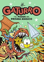 GATURRO 9. GATURRO Y EL PODER DEL PRISMA