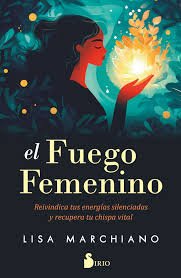 FUEGO FEMENINO, EL