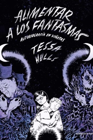 ALIMENTAR A LOS FANTASMAS