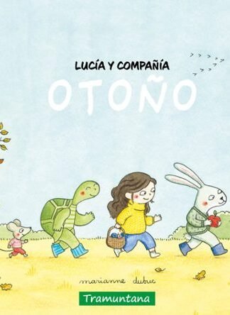 LUCIA Y COMPAÑIA . OTOÑO