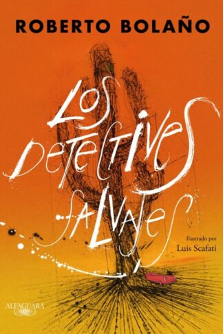 DETECTIVES SALVAJES, LOS