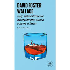 ALGO SUPUESTAMENTE DIVERTIDO QUE NUNCA VOLVERÉ A HACER