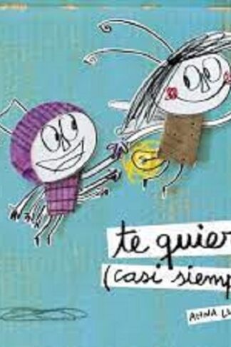 Te quiero casi siempre