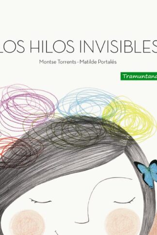 LOS HILOS INVISIBLES