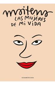 MUJERES DE MI VIDA, LAS