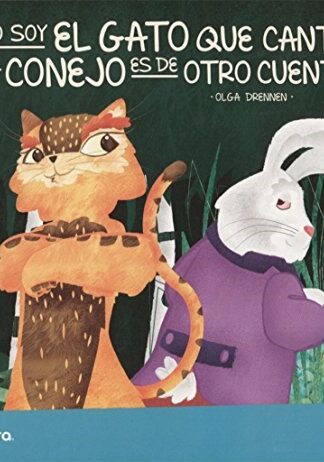 YO SOY EL GATO QUE CANTA, EL CONEJO ES DE OTRO CUENTO