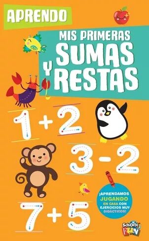 APRENDO MIS PRIMERAS SUMAS Y RESTAS
