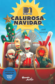31 MINUTOS CALUROSA NAVIDAD