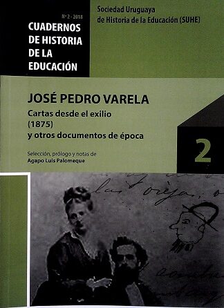 JOSE PEDRO VARELA CUADERNOS DE HISTORIA DE LA EDUCACION 2