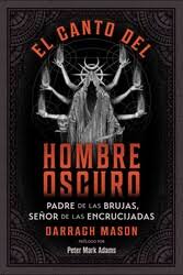 CANTO DEL HOMBRE OSCURO, EL