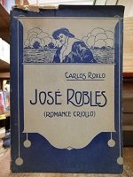 JOSE ROBLES (1916) PRIMERA EDICION