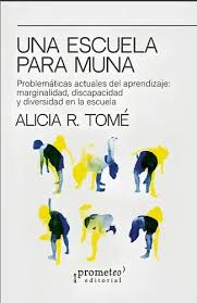 ESCUELA PARA MUNA, UNA