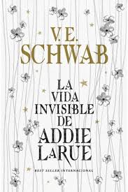 VIDA INVISIBLE DE ADDIE LARUE , LA