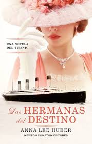 HERMANAS DEL DESTINO, LAS