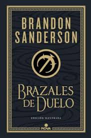 BRAZALES DE DUELO. ED ILUSTRADA