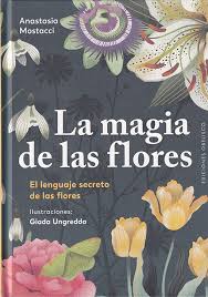 MAGIA DE LAS FLORES