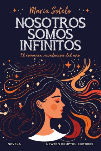 NOSOTROS SOMOS INFINITOS , EL ROMANCE REVELACIÓN DEL AÑO
