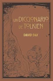 DICCIONARIO DE TOLKIEN, UN