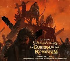 ARTE DE EL SEÑOR DE LOS ANILLOS LA GUERRA DE LOS ROHIRRIM
