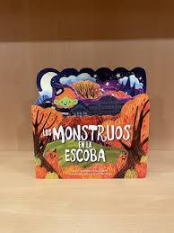 MONSTRUOS EN LA ESCOBA, LOS