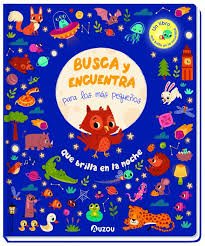 BUSCA Y ENCUENTRA PARA LOS MÁS PEQUEÑOS, QUÉ BRILLA EN LA NOCHE