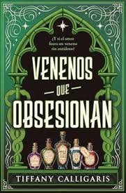 VENENOS QUE OBSESIONAN