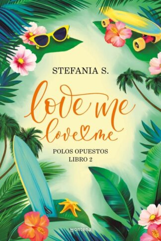 LOVE ME , POLOS POUESTOS LIBRO 2