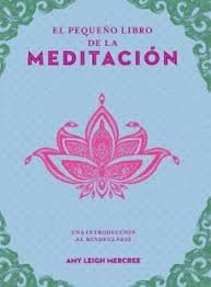 PEQUEÑO LIBRO DE LA MEDITACION, EL