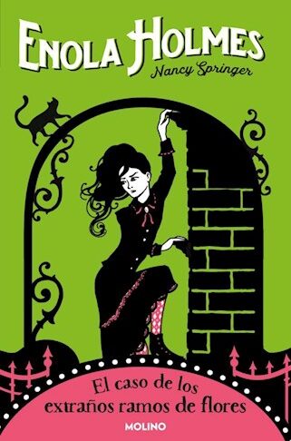 ENOLA HOLMES 3. EL CASO DE LOS EXTRAÑOS