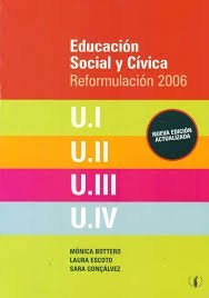EDUCACION SOCIAL Y CIVICA. REFORMULACION 2006