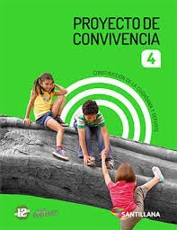 PROYECTO DE CONVIVENCIA 4