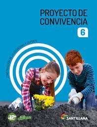 PROYECTO DE CONVIVENCIA 6