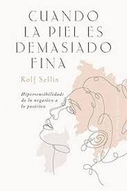 CUANDO LA PIEL ES DEMASIADO FINA