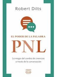 PODER DE LA PALABRA PNL, EL